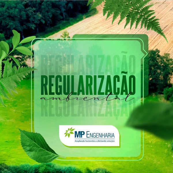 Regularização ambiental? É com a M&amp;P Engenharia!