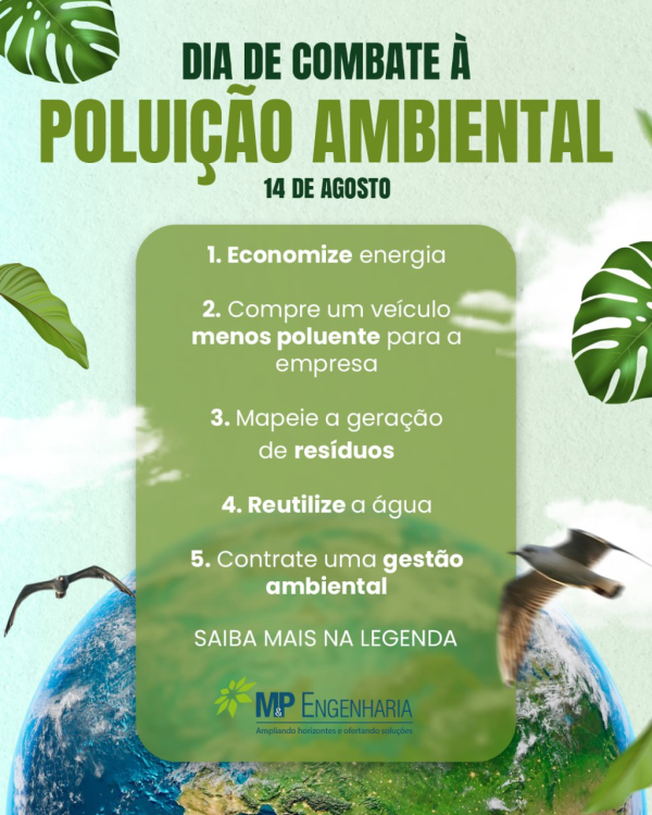Dicas para aplicar no Dia de Combate à Poluição Ambiental