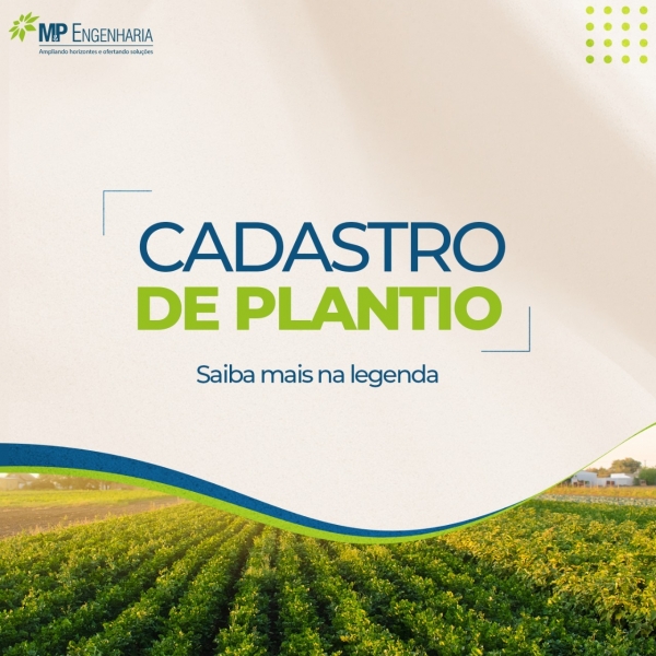 Saiba mais sobre o Cadastro de Plantio